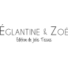 Eglantine & Zoé